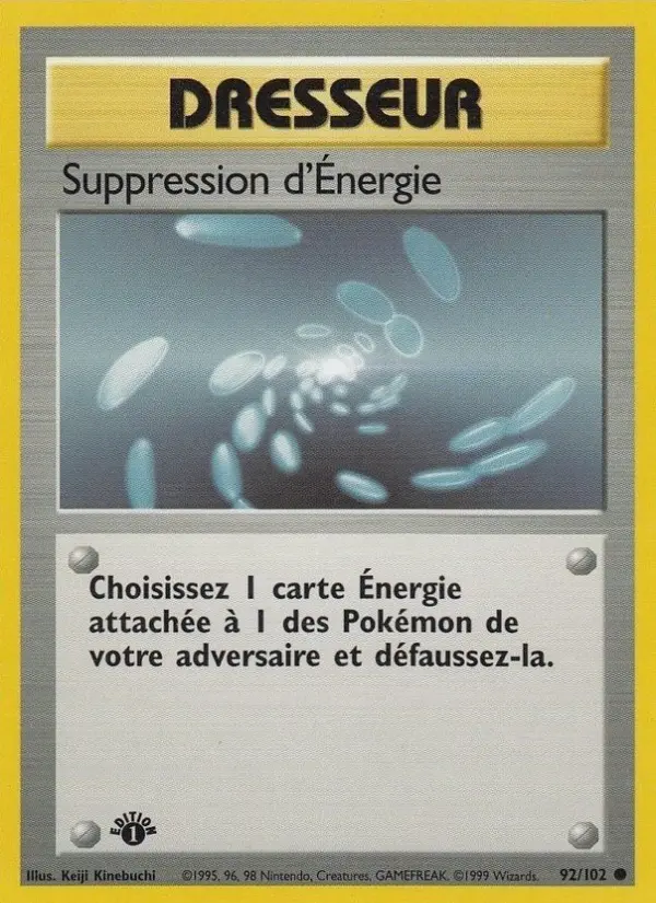 Suppression d'Énergie — carte 92 de l’extension Set de Base