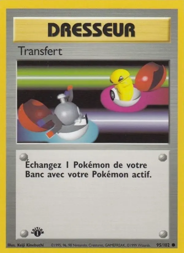 Transfert — carte 95 de l’extension Set de Base