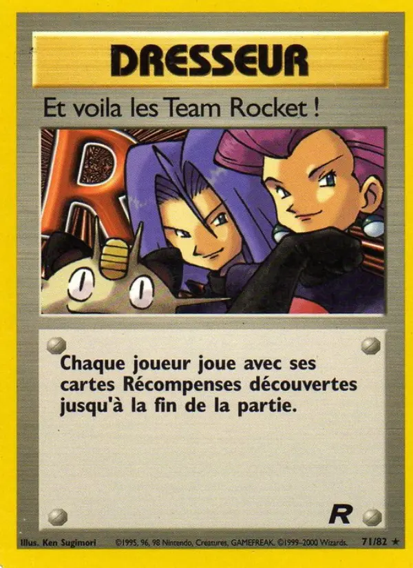 Et voila les Team Rocket ! — carte 71 de l’extension Team Rocket