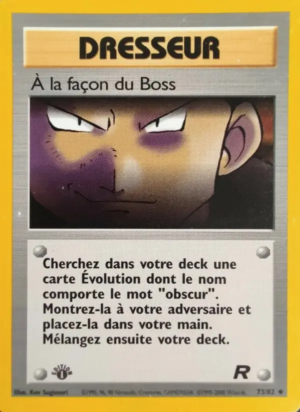 À la façon du Boss — carte 73 de l’extension Team Rocket