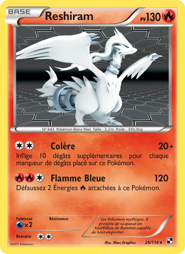 Reshiram — carte 26 de l’extension Noir & Blanc