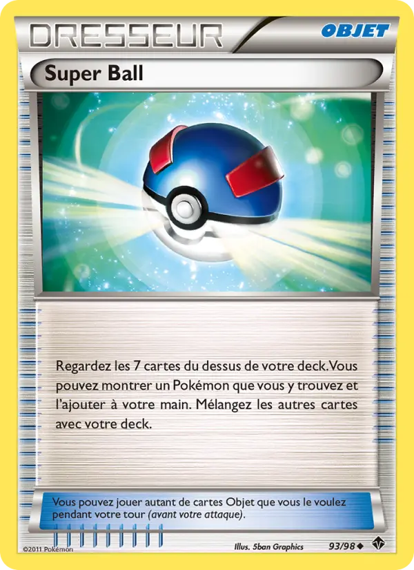 Super Ball — carte 93 de l’extension Pouvoirs Émergents