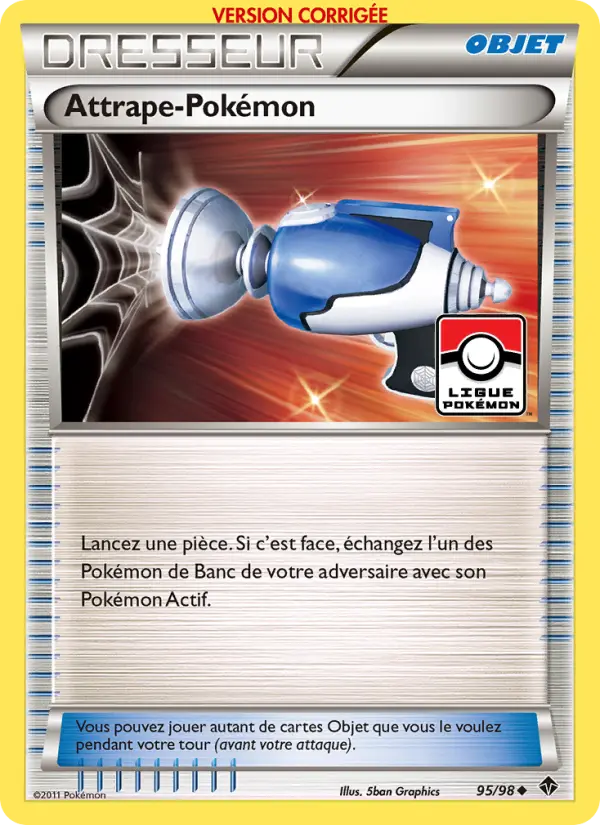Attrape-Pokémon — carte 95 de l’extension Pouvoirs Émergents