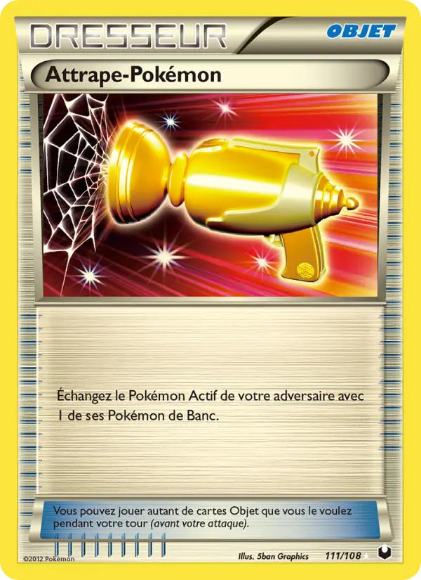 Attrape-Pokémon — carte 111 de l’extension Explorateurs Obscurs