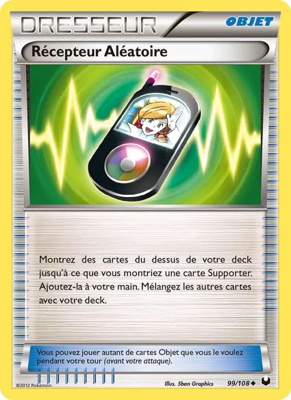 Récepteur Aléatoire — carte 99 de l’extension Explorateurs Obscurs