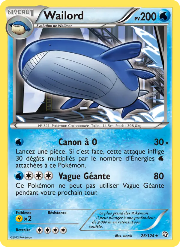 Wailord — carte 26 de l’extension Dragons Éxaltés