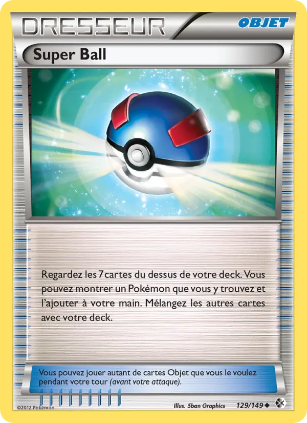 Super Ball — carte 129 de l’extension Frontières Franchies