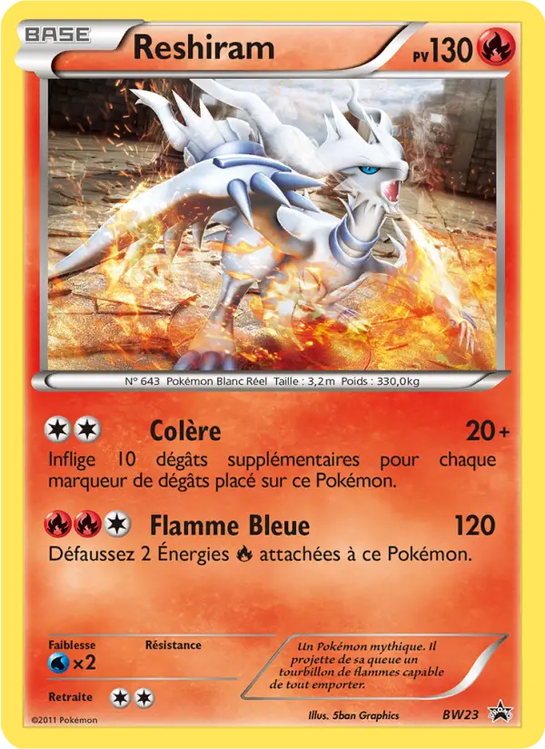 Reshiram — carte BW23 de l’extension Promo BW
