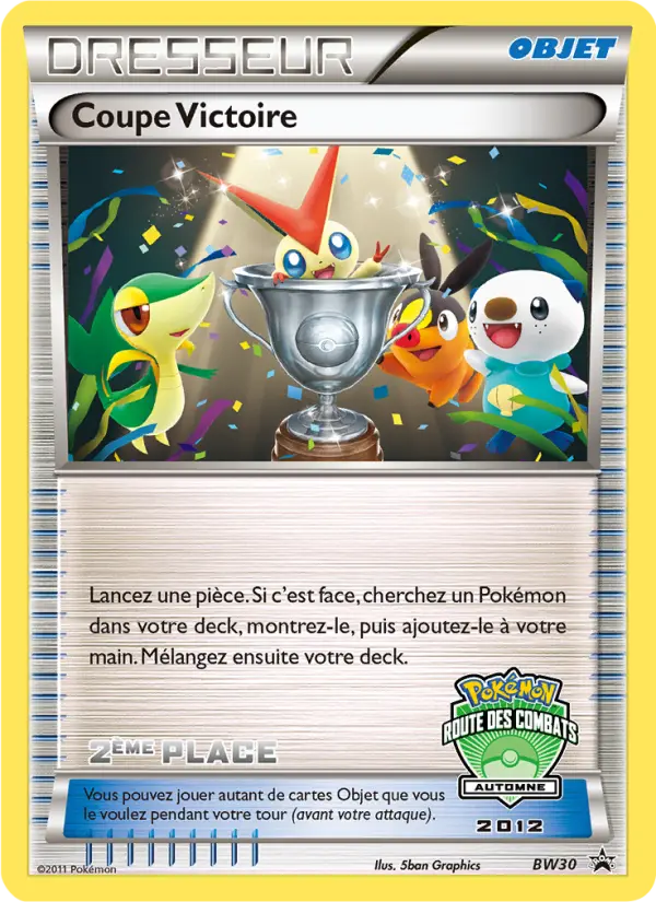 Coupe Victoire — carte BW30 de l’extension Promo BW