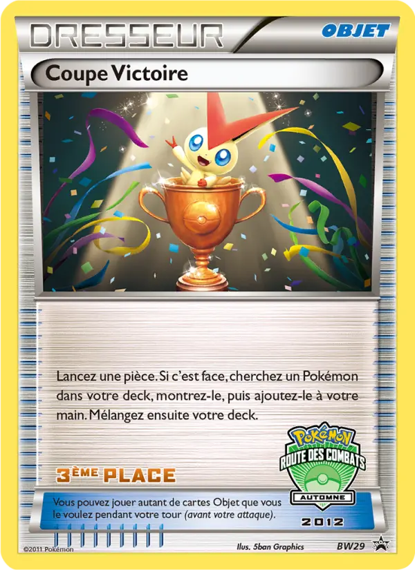 Coupe Victoire — carte BW31 de l’extension Promo BW