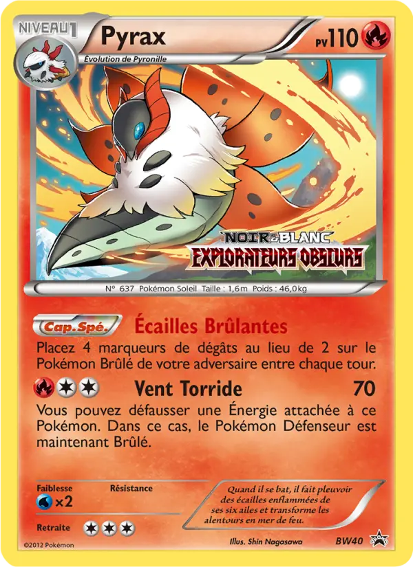 Pyrax — carte BW40 de l’extension Promo BW