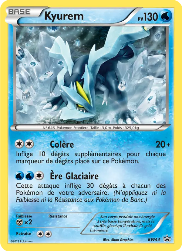 Kyurem — carte BW44 de l’extension Promo BW