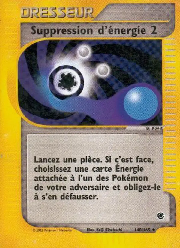 Suppression d'énergie 2 — carte 140 de l’extension Expedition