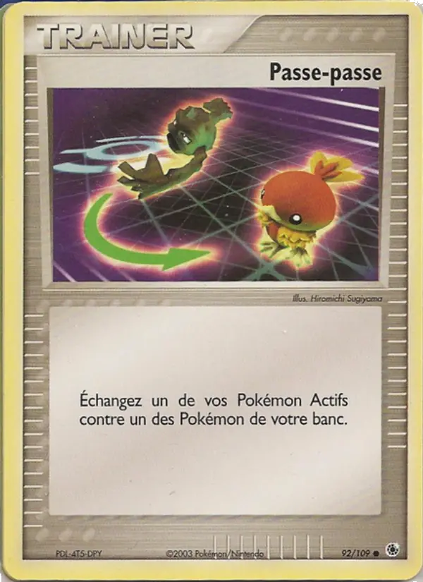 Passe-passe — carte 92 de l’extension EX Rubis & Saphir