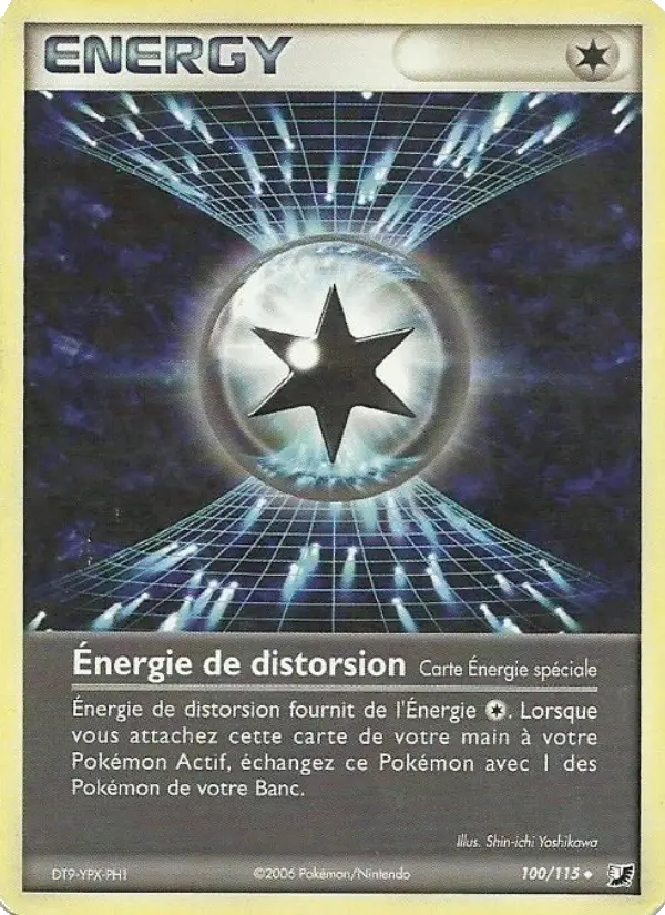 Énergie de distorsion — carte 100 de l’extension EX Forces Cachées