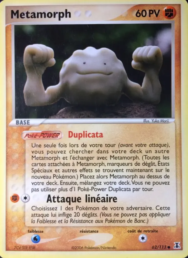 Metamorph — carte 62 de l’extension EX Espèces Delta