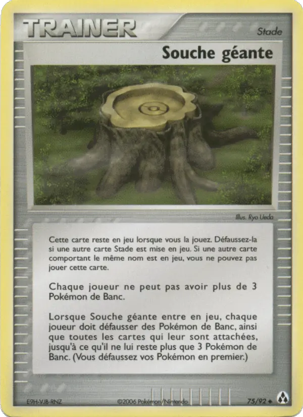 Souche géante — carte 75 de l’extension EX Créateurs de légendes