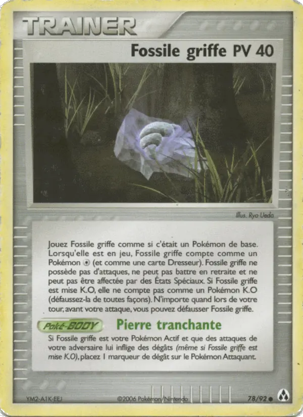 Fossile griffe — carte 78 de l’extension EX Créateurs de légendes