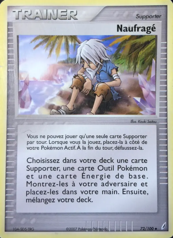 Naufragé — carte 72 de l’extension EX Gardiens de Cristal