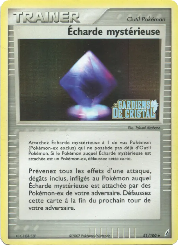 Écharde mystérieuse — carte 81 de l’extension EX Gardiens de Cristal