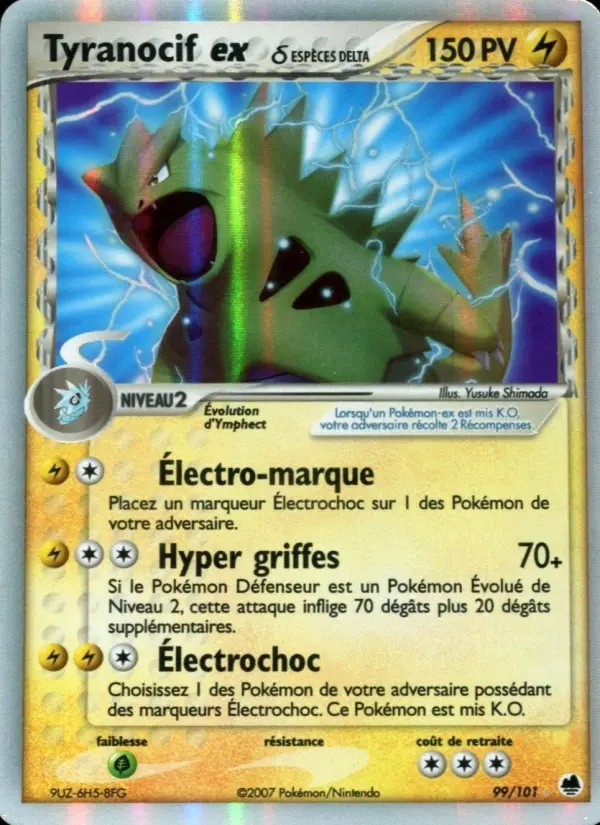 Tyranocif ex δ — carte 99 de l’extension EX Île des Dragons