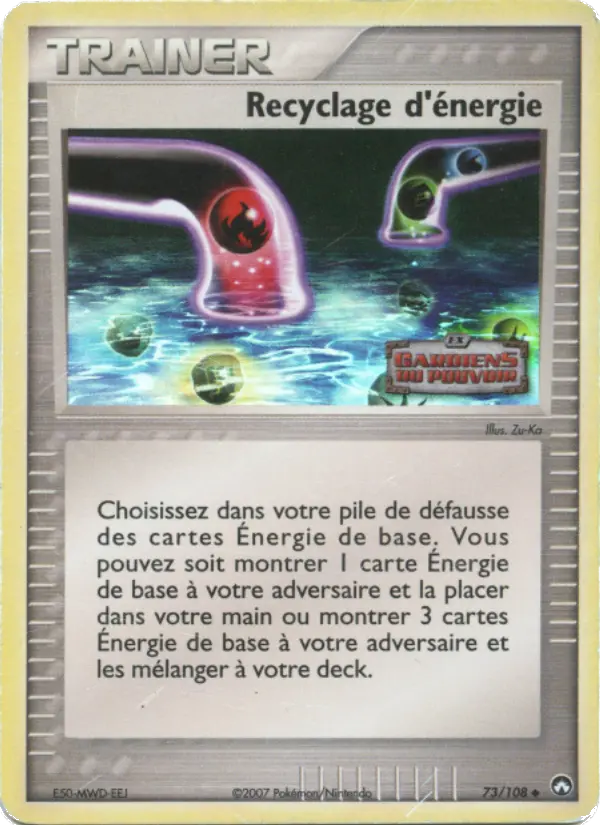 Recyclage d'énergie — carte 73 de l’extension EX Gardiens du Pouvoir