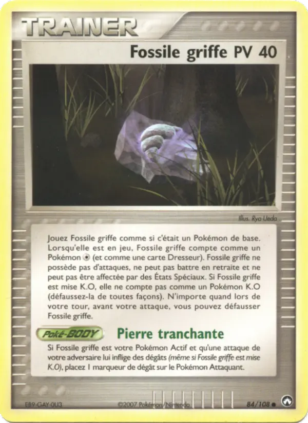 Fossile griffe — carte 84 de l’extension EX Gardiens du Pouvoir