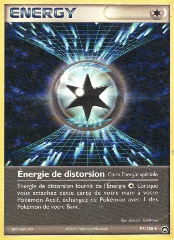Énergie de distorsion — carte 91 de l’extension EX Gardiens du Pouvoir