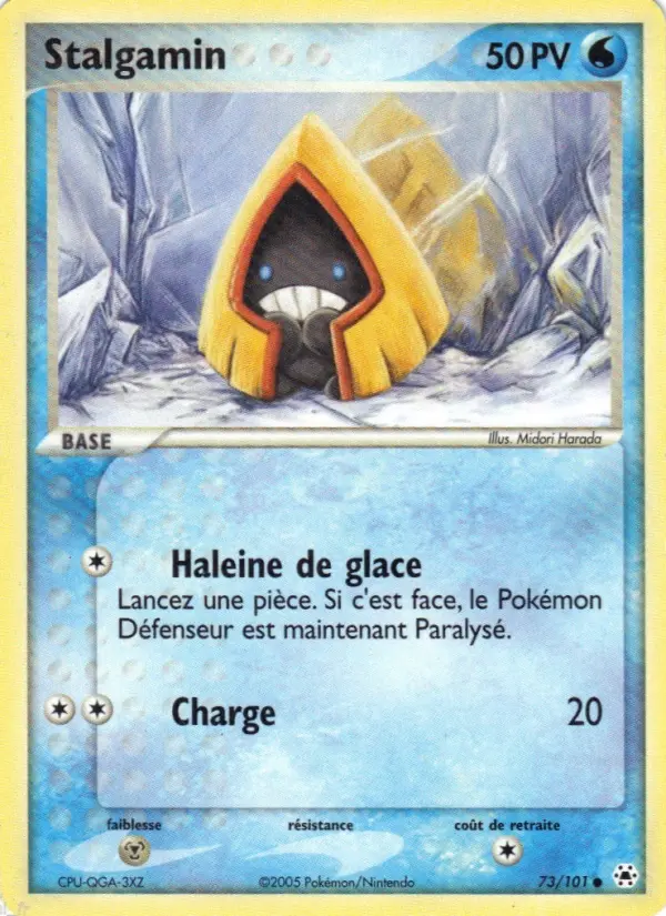 Stalgamin — carte 73 de l’extension EX Légendes Oubliées