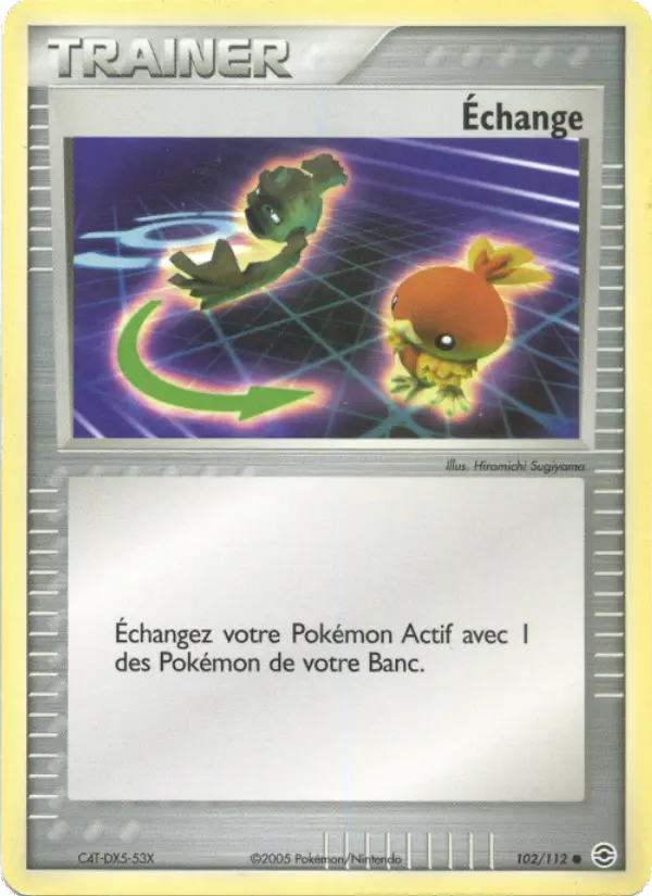Échange — carte 102 de l’extension EX Rouge Feu & Vert Feuille