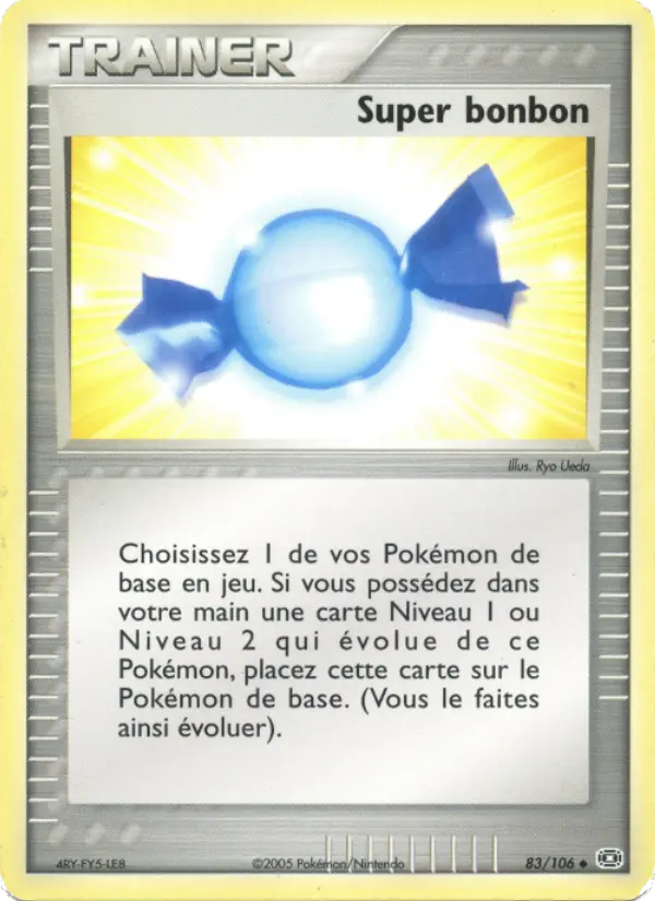Super bonbon — carte 83 de l’extension EX Émeraude