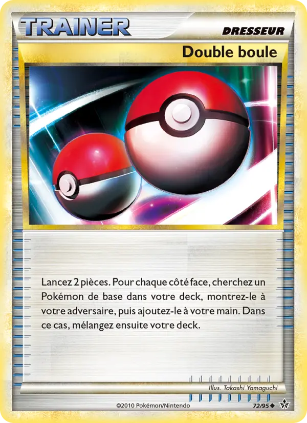 Double boule — carte 72 de l’extension Déchaînement