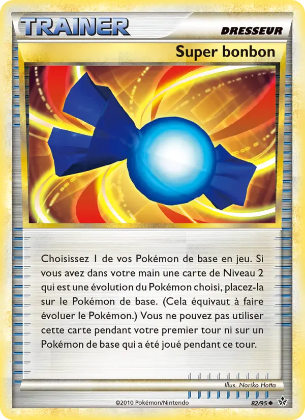 Super bonbon — carte 82 de l’extension Déchaînement