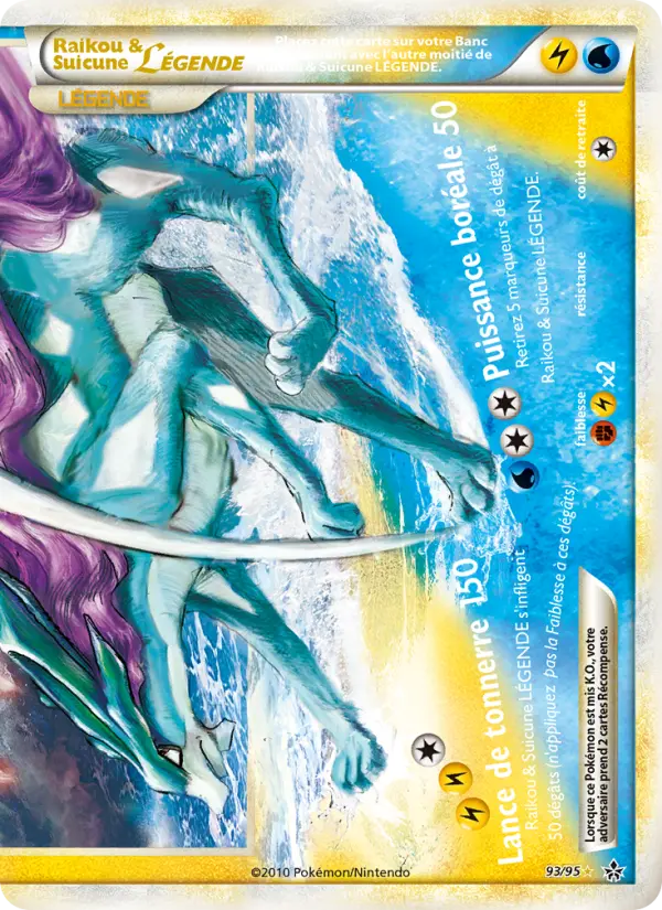 Raikou & Suicune LÉGENDE (bas) — carte 93 de l’extension Déchaînement