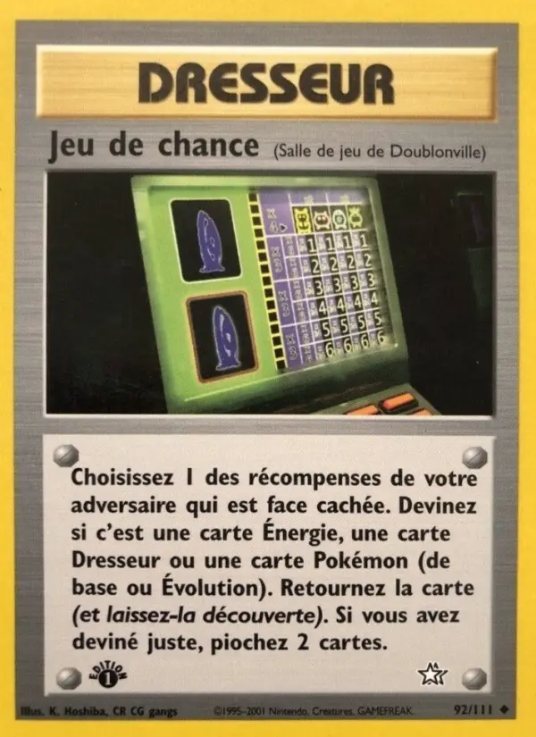 Jeu de chance — carte 92 de l’extension Neo Genesis