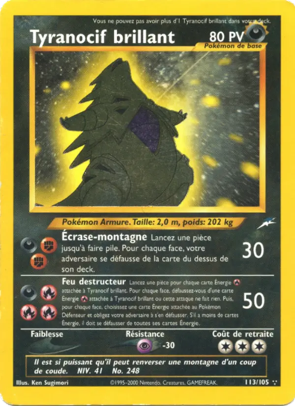 Tyranocif brillant — carte 113 de l’extension Neo Destiny