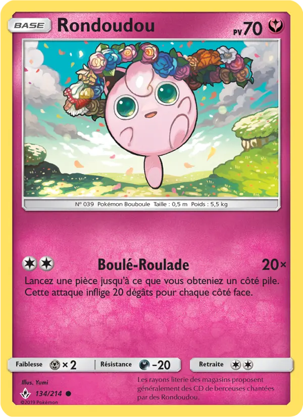 Rondoudou — carte 134 de l’extension Alliance Infaillible