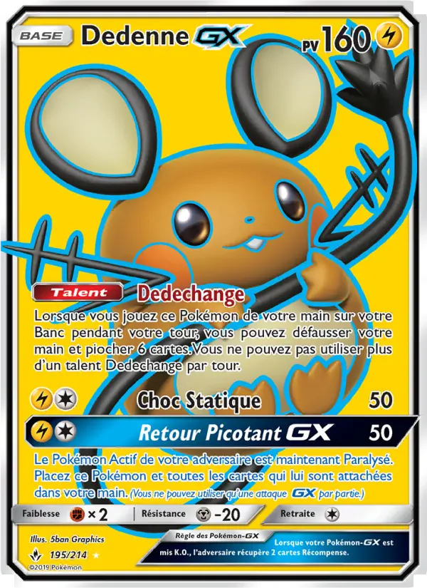 Dedenne GX — carte 195 de l’extension Alliance Infaillible