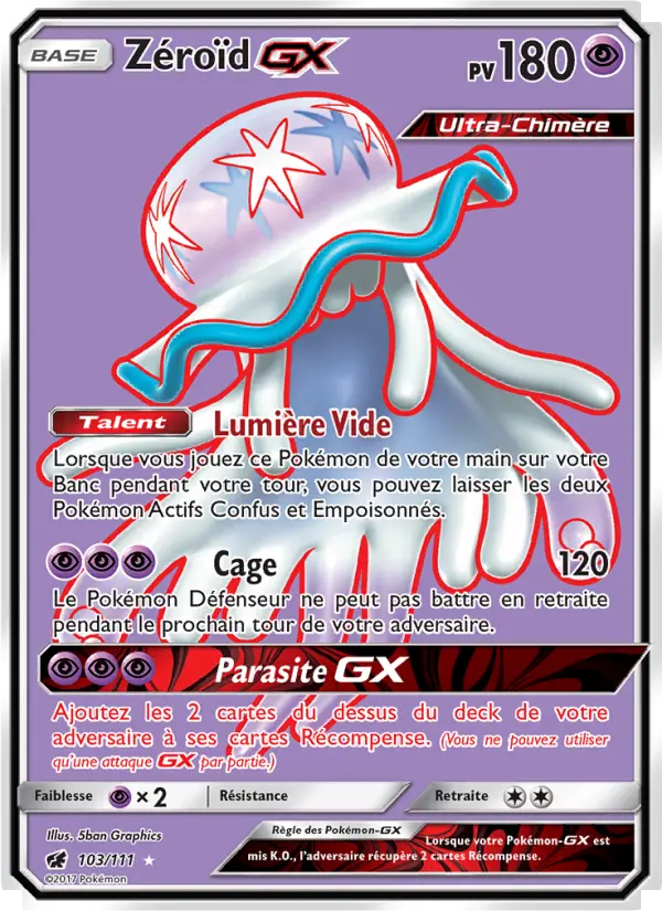 Zéroïd GX — carte 103 de l’extension Invasion Carmin