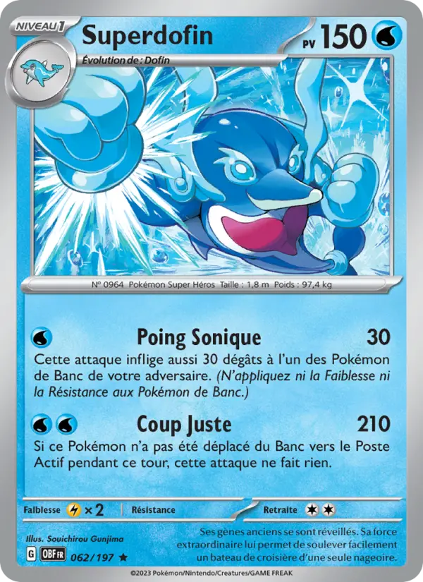 Superdofin — carte 062 de l’extension Flammes Obsidiennes