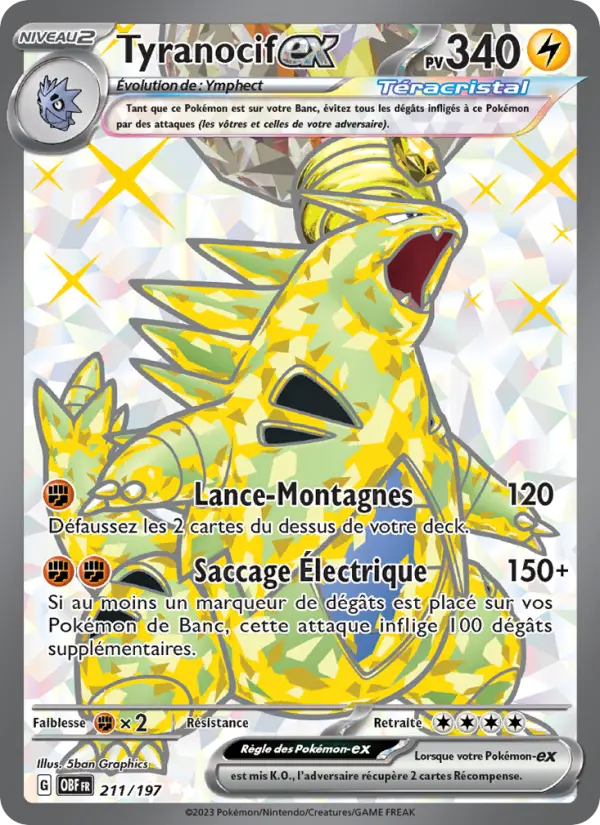Tyranocif-ex — carte 211 de l’extension Flammes Obsidiennes