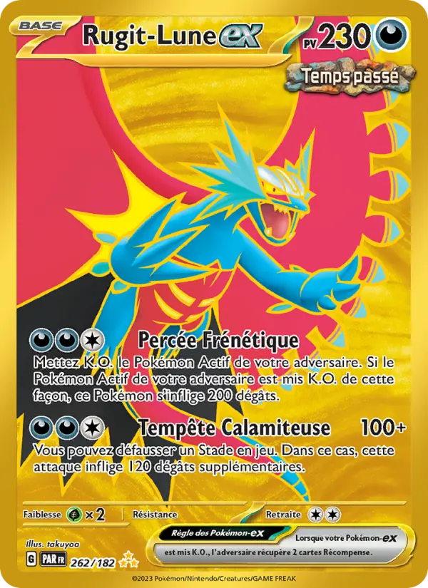Rugit-Lune-ex — carte 262 de l’extension Faille Paradoxe