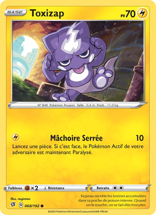 Toxizap — carte 68 de l’extension Clash des Rebelles