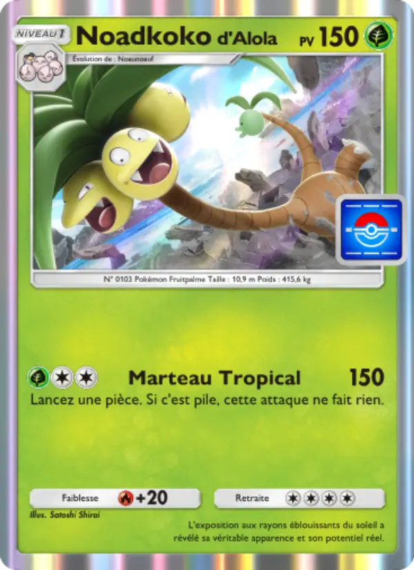 Noadkokod'Alola — carte 069 de l’extension Promo-A