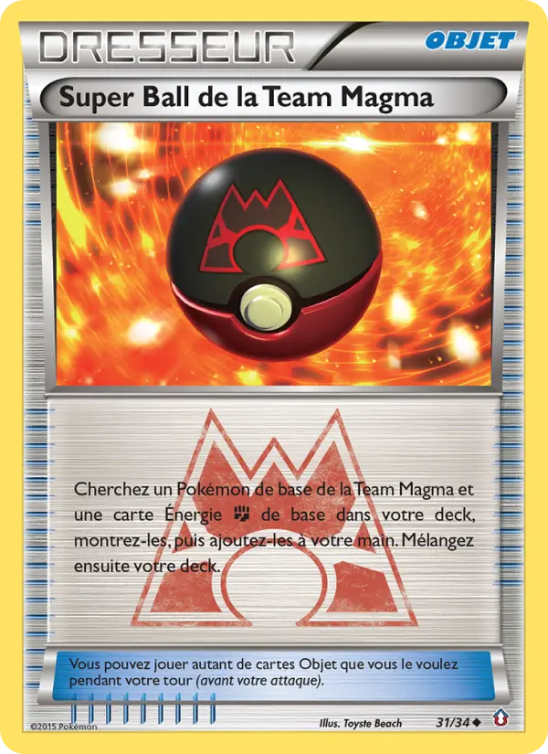 Super Ball de la Team Magma — carte 31 de l’extension Double Danger