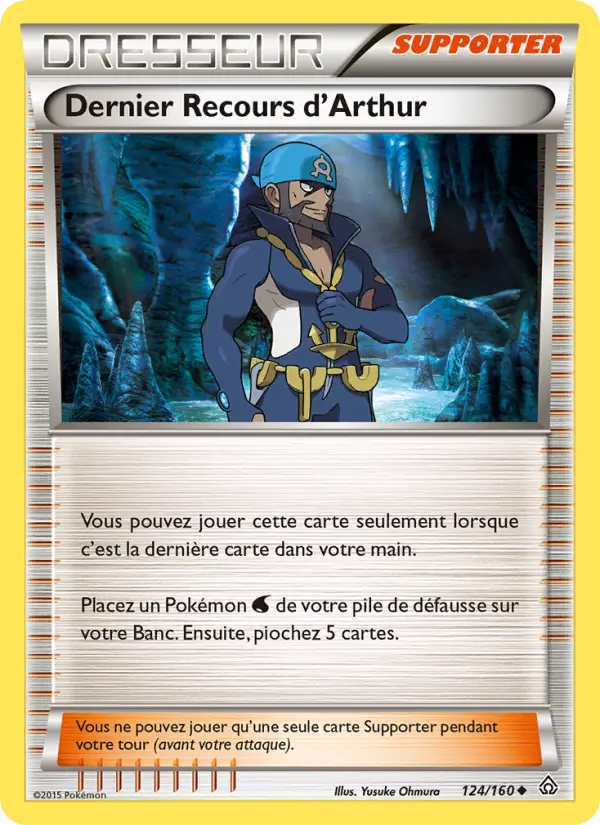Dernier Recours d'Arthur — carte 124 de l’extension Primo-Choc