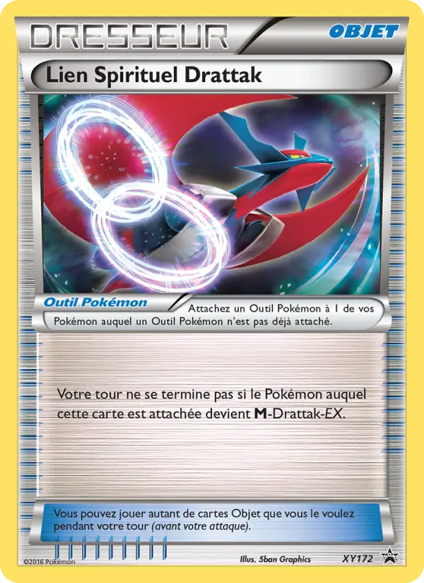 Lien Spirituel Drattak — carte XY172 de l’extension Promo XY