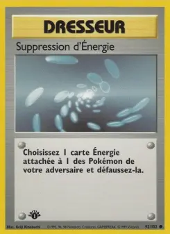 Suppression d'Énergie — carte 92 de l’extension Set de Base