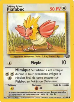 Piafabec — carte 62 de l’extension Jungle