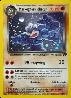 Mackogneur obscur — carte 10 de l’extension Team Rocket